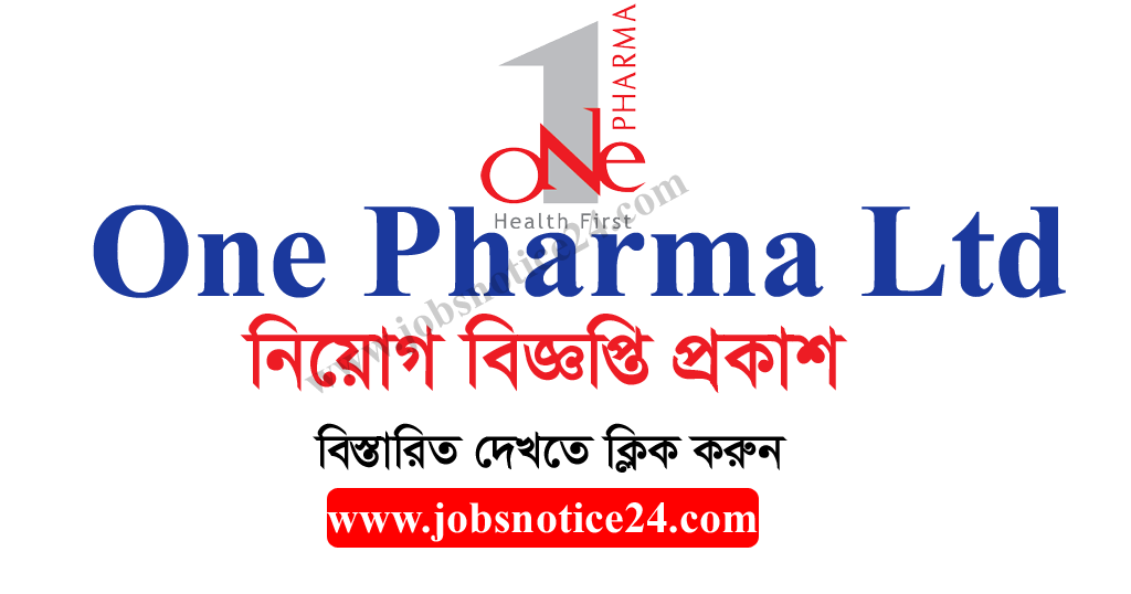 One Pharma Ltd Job Circular 2020