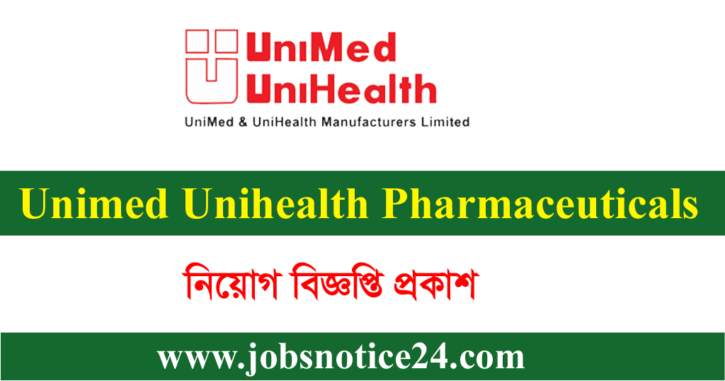 Unimed Unihealth Pharmaceuticals Job Circular 2020